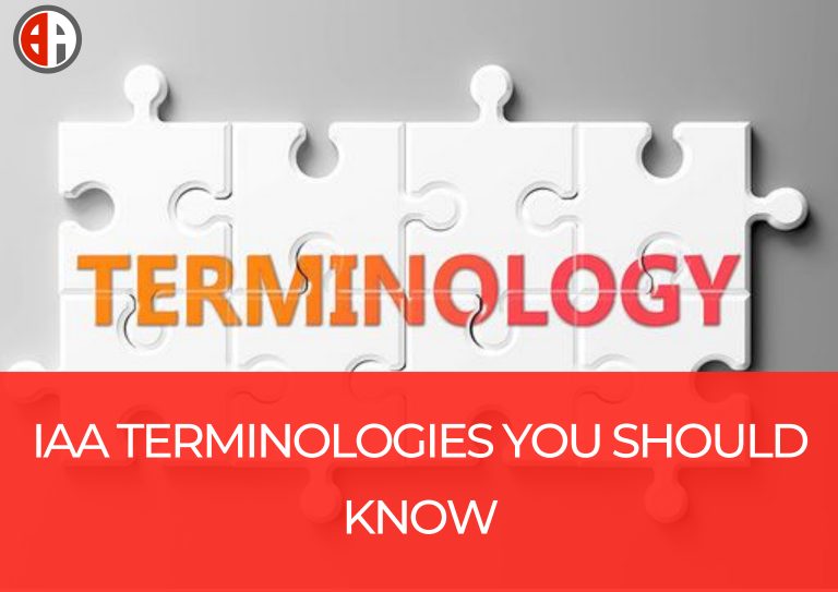 IAA TERMINOLOGIES YOU SHOULD KNOW