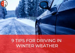 9 TIPS FOR DRIVING IN WINTER WEATHER
